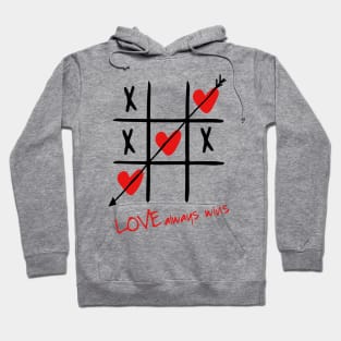 Love always wins Valentines shirt Hoodie